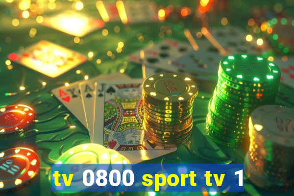 tv 0800 sport tv 1